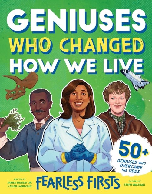 Forsidebilde av Fearless Firsts: Geniuses Who Changed How We Live