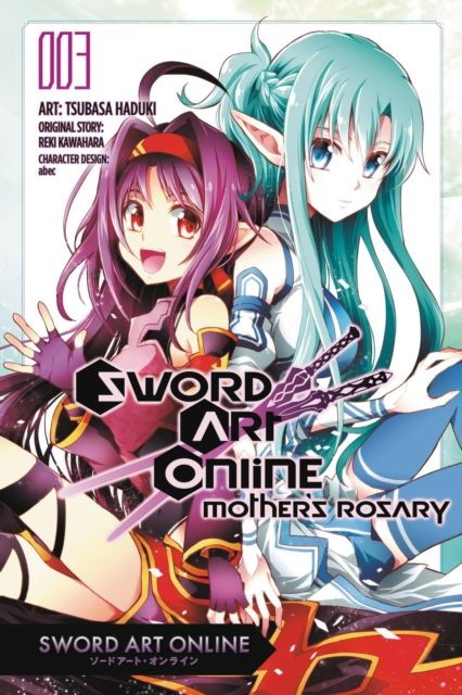 Sword art online : mother's rosary. 3