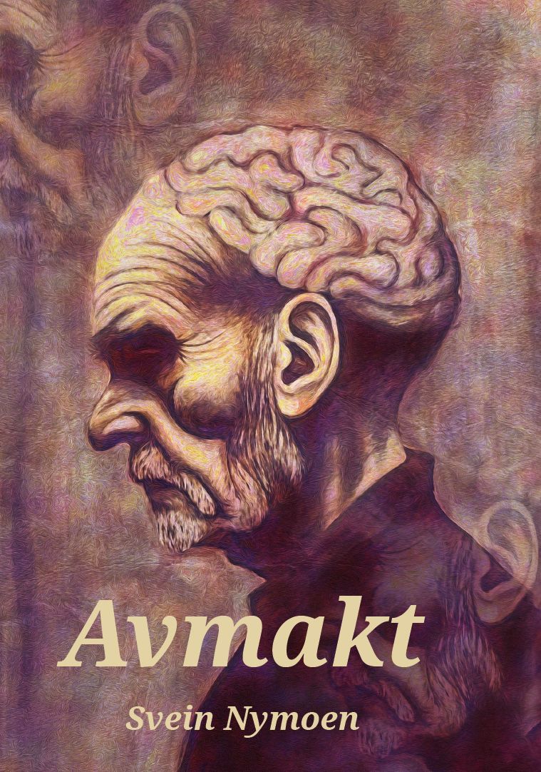 Avmakt : kanskje den mest pessimistiske boken som noensinne er skrevet