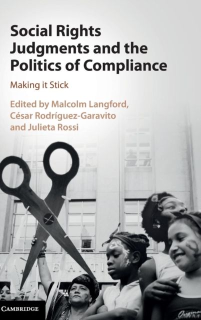 Forsidebilde av Social Rights Judgments and the Politics of Compliance : Making it Stick