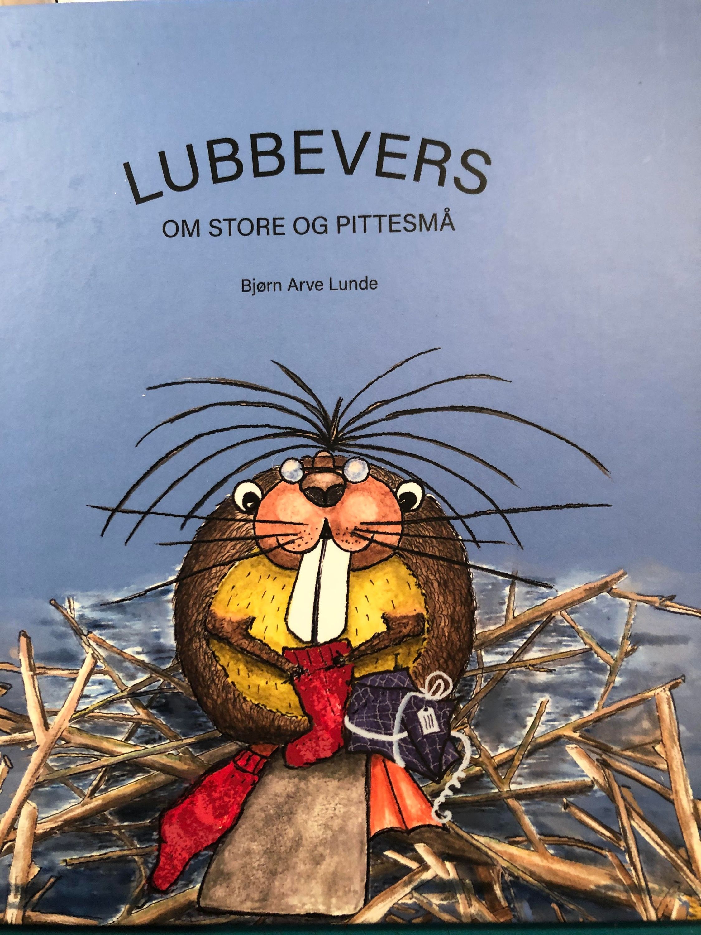 Lubbevers : for store og pittesmå