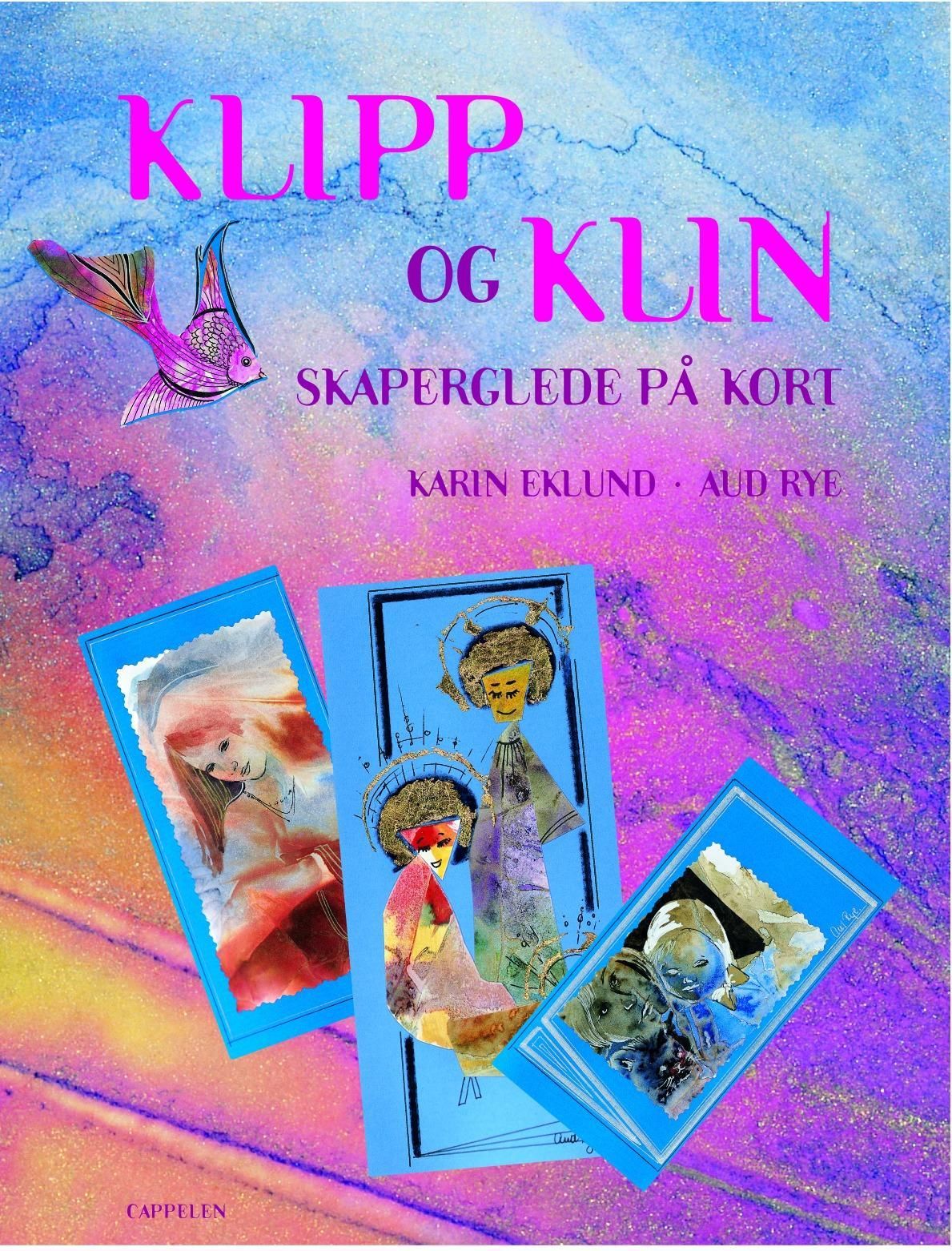Klipp og klin : skaperglede på kort