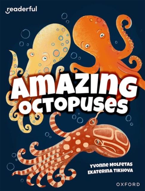 Forsidebilde av Readerful Independent Library: Oxford Reading Level 11: Amazing Octopuses