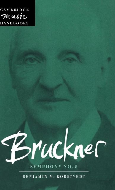 Bruckner: Symphony No. 8