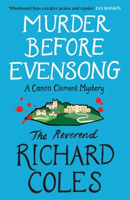 Murder before evensong : a Canon Clement mystery