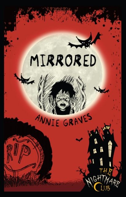 The Nightmare Club 2: Mirrored