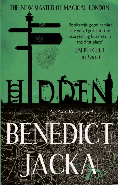 Hidden : An Alex Verus Novel from the New Master of Magical London