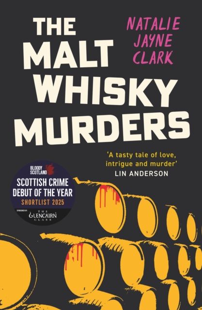 Forsidebilde av The Malt Whisky Murders : Shortlisted for the 2025 Bloody Scotland Debut Prize