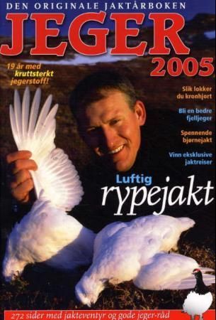 Jeger 2005 : den originale jaktårboken