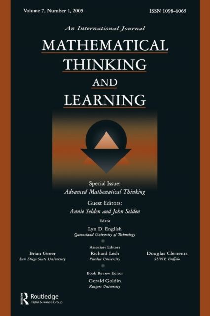 Advanced Mathematical Thinking : A Special Issue of Mathematical Thinking and Learning