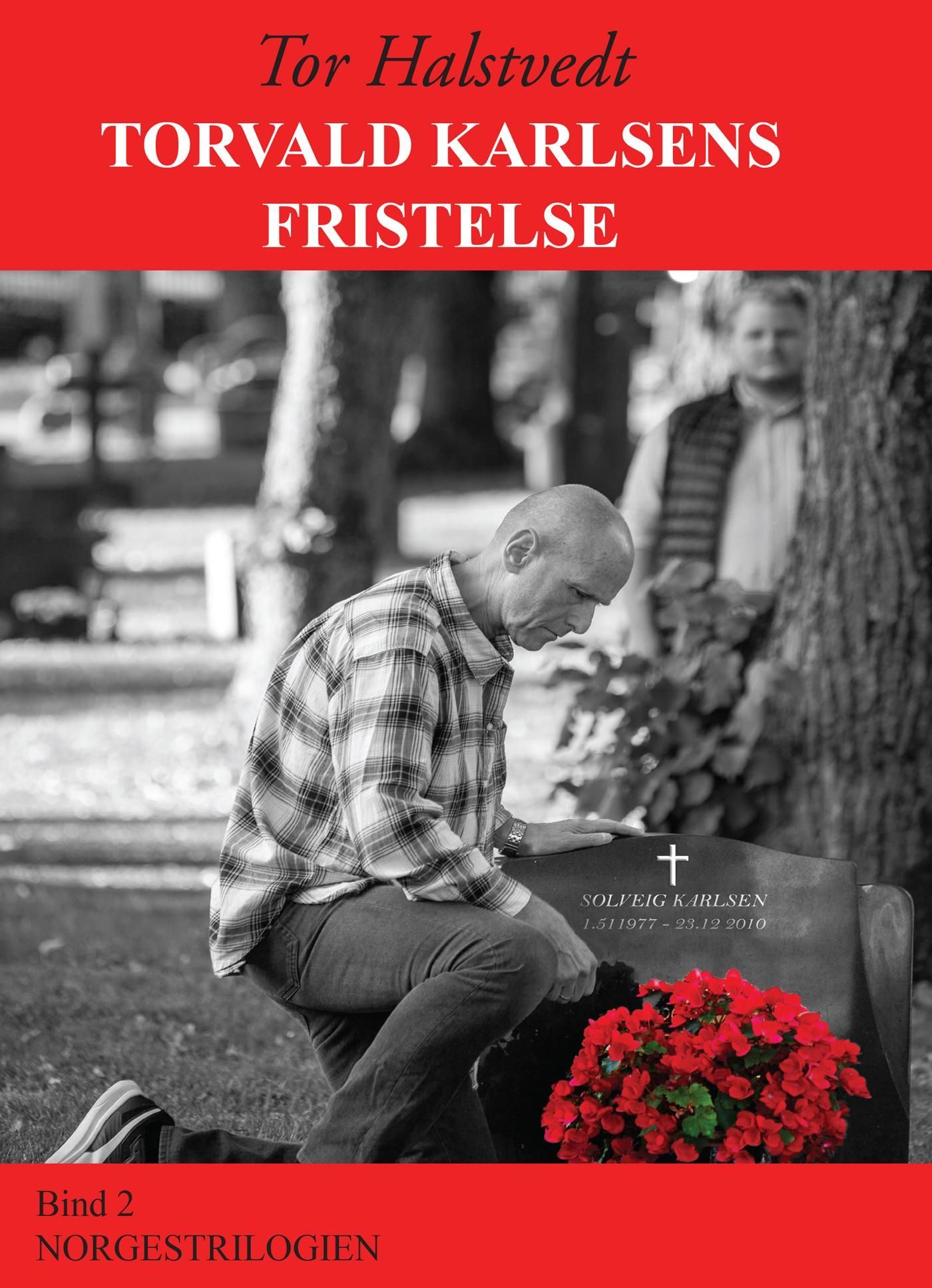 Torvald Karlsens fristelse : roman