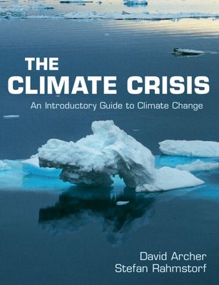 The Climate Crisis : An Introductory Guide to Climate Change