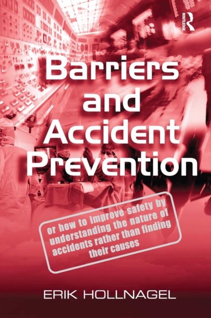 Forsidebilde av Barriers and Accident Prevention