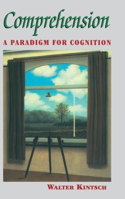 Comprehension : A Paradigm for Cognition