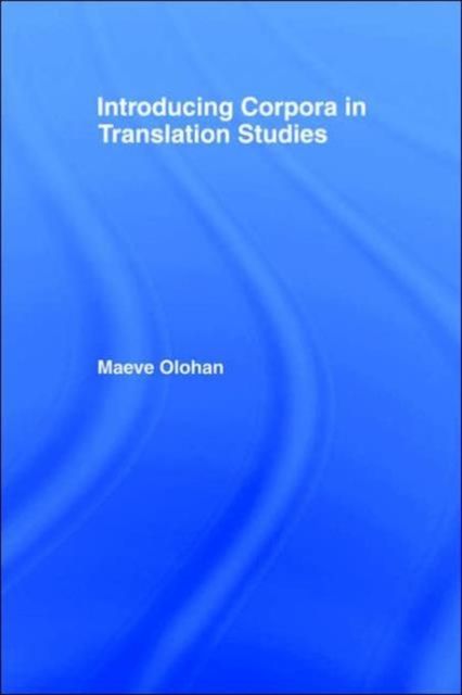 Introducing Corpora in Translation Studies