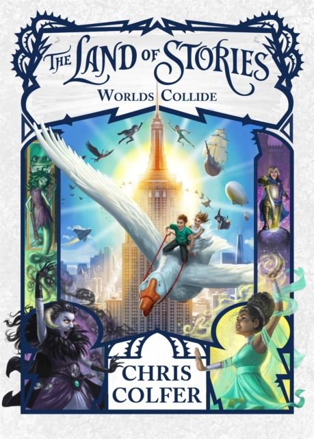 The Land of Stories: Worlds Collide : Book 6