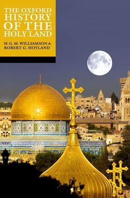 Forsidebilde av The Oxford history of the Holy Land