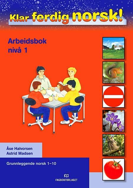 Klar ferdig norsk! : arbeidsbok nivå 1