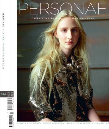 Personae. Nr. 3-4 2013 : tidsskrift for klær, kropp, kultur