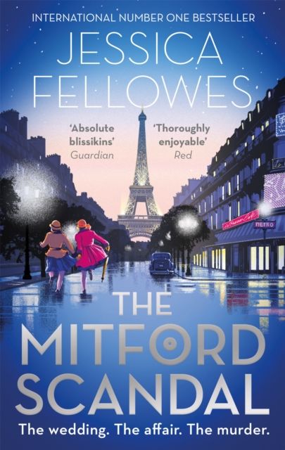 The Mitford Scandal : Diana Mitford and a death at the party