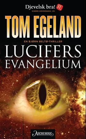 Lucifers evangelium : en Bjørn Beltø-thriller