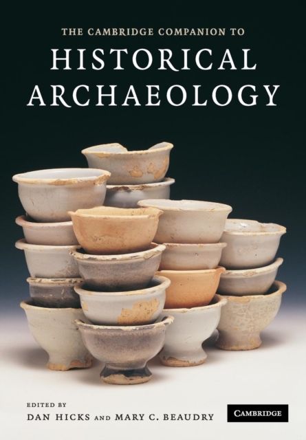 Forsidebilde av The Cambridge Companion to Historical Archaeology