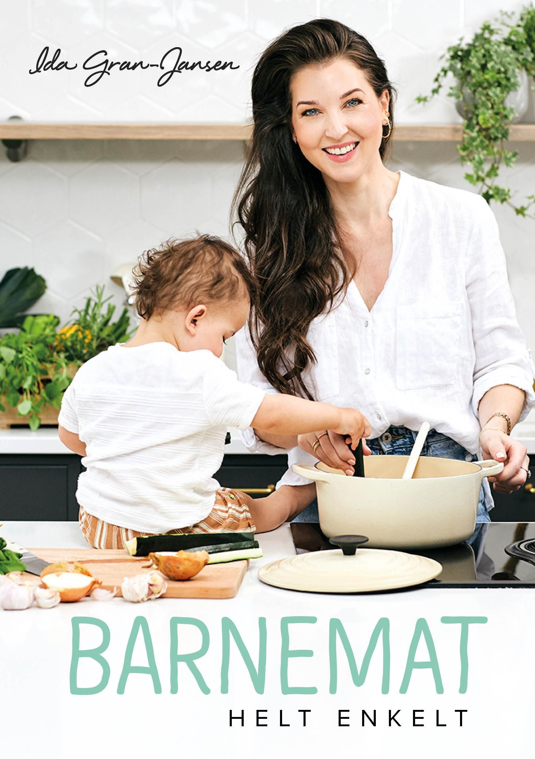 Barnemat : helt enkelt