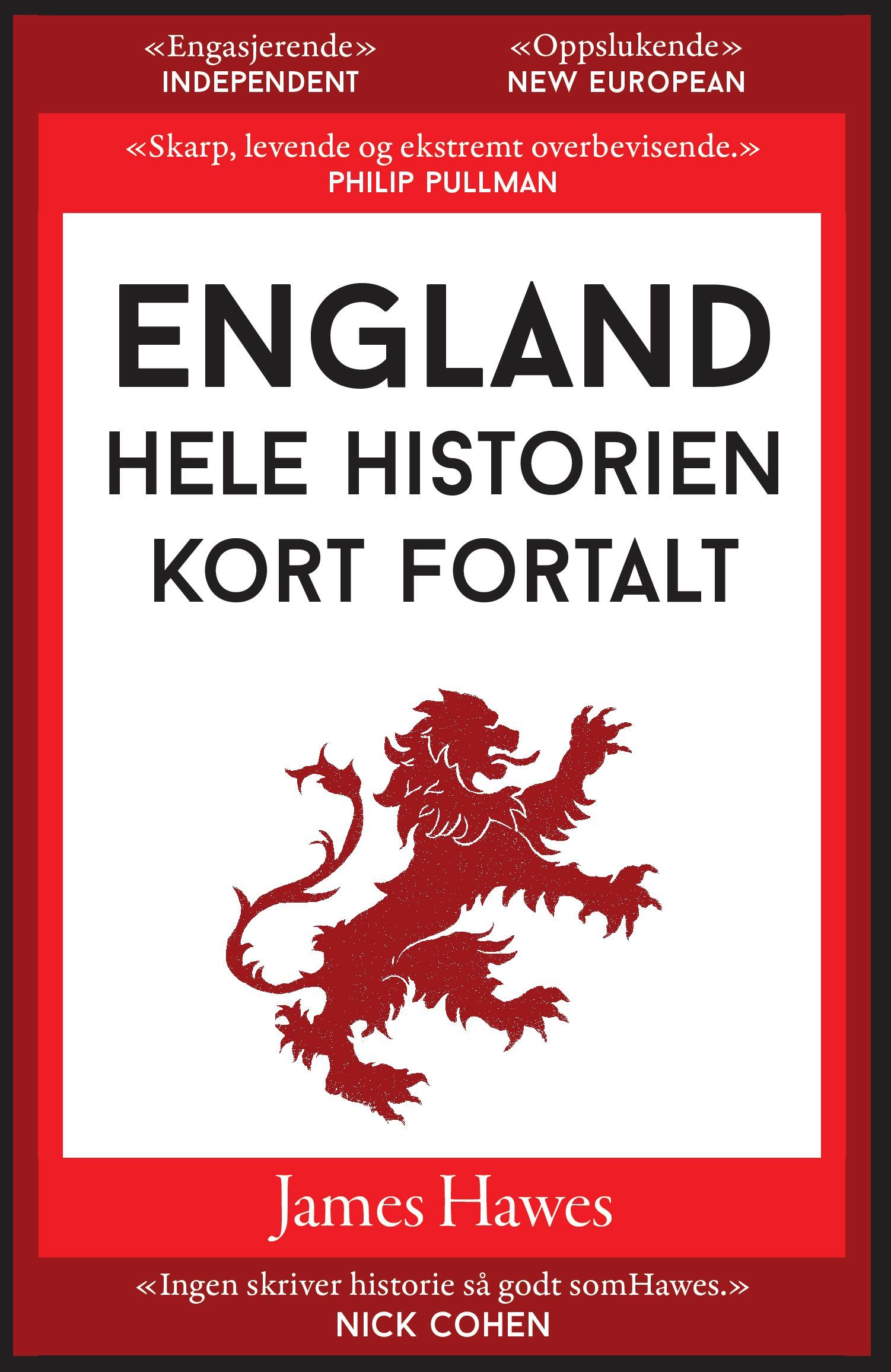 England : hele historien kort fortalt