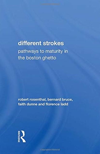 Different Strokes : Pathways to Maturity in the Boston Ghetto