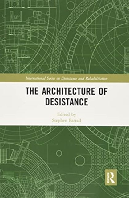 The Architecture of Desistance