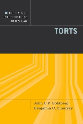 The Oxford Introductions to U.S. Law : Torts