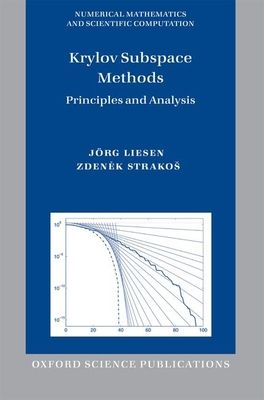 Krylov Subspace Methods : Principles and Analysis