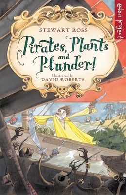 Pirates, Plants And Plunder!