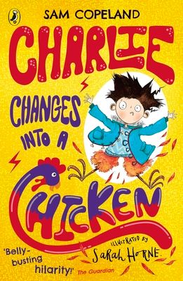 Charlie changes into a chicken