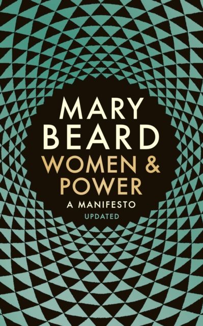Women & Power : A Manifesto