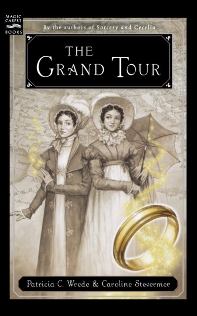 The Grand Tour : Being a Revelation of Matters of High Confidentiality and Greatest Importance, Including Extracts from the Intimate Diary of a Noblewoman and the Sworn Testimony of a Lady of Quality
