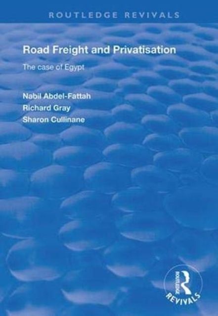 Road Freight and Privatisation : The Case of Egypt