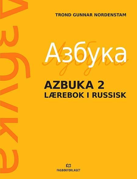 Azbuka 2 : lærebok i russisk