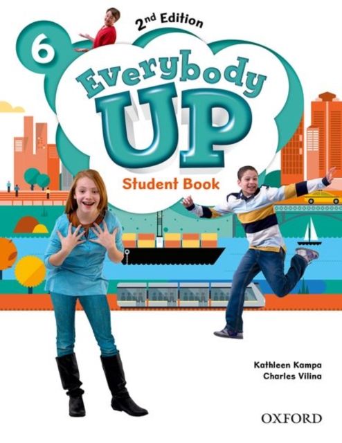 Everybody Up: Level 6: Student Book : Linking your classroom to the wider world