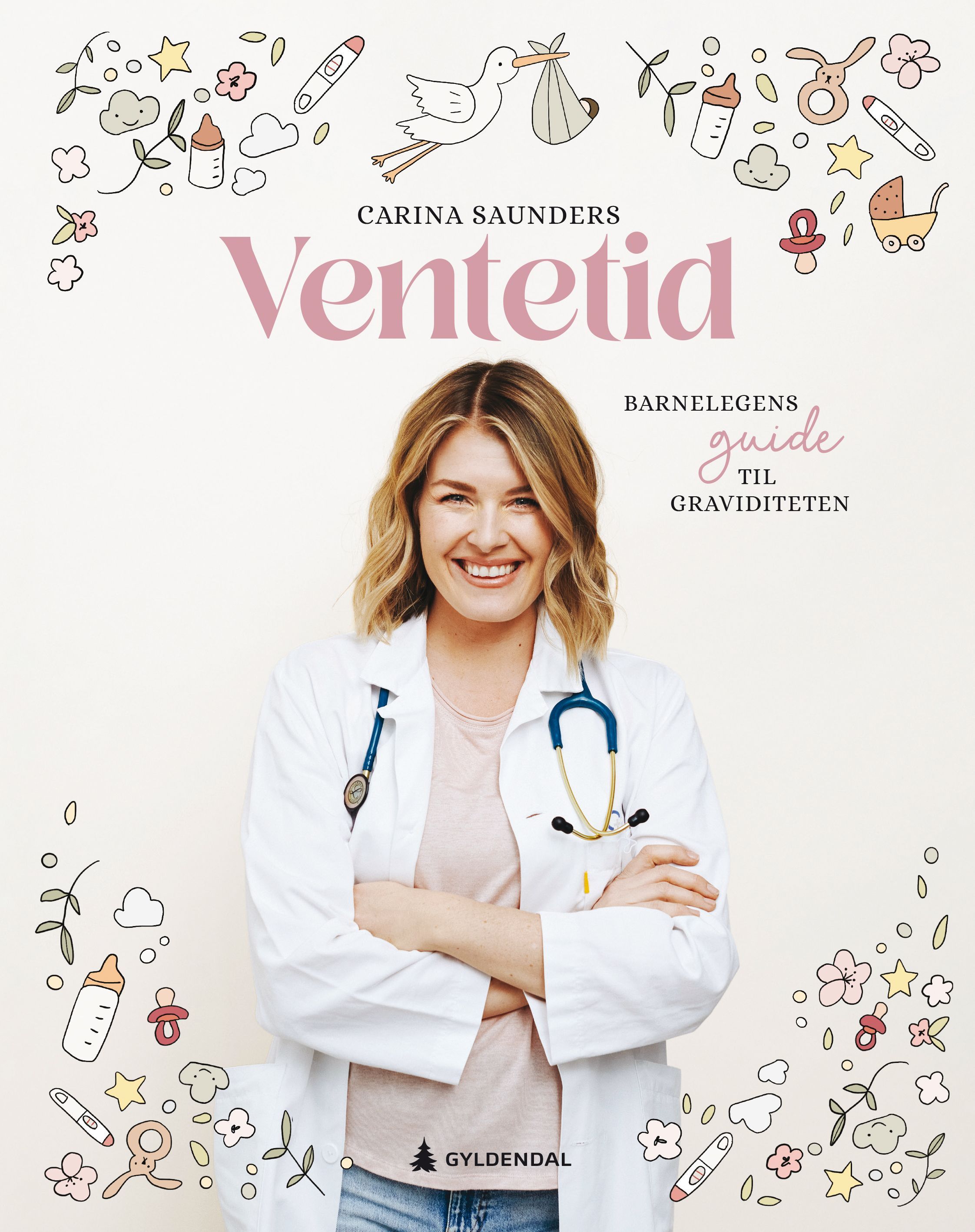 Ventetid : barnelegens guide til graviditeten