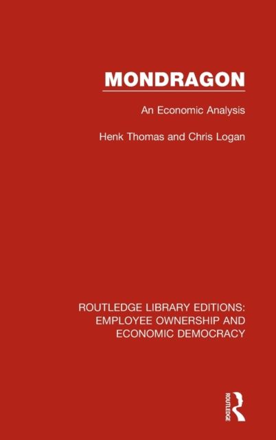 Mondragon : An Economic Analysis