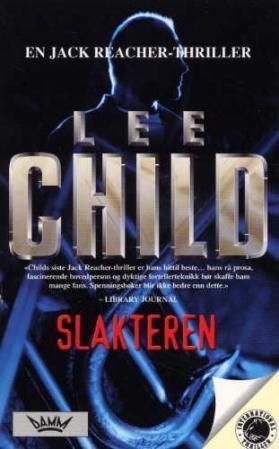 Slakteren : en Jack Reacher-thriller