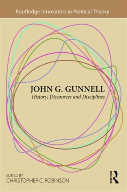 John G. Gunnell : History, Discourses and Disciplines