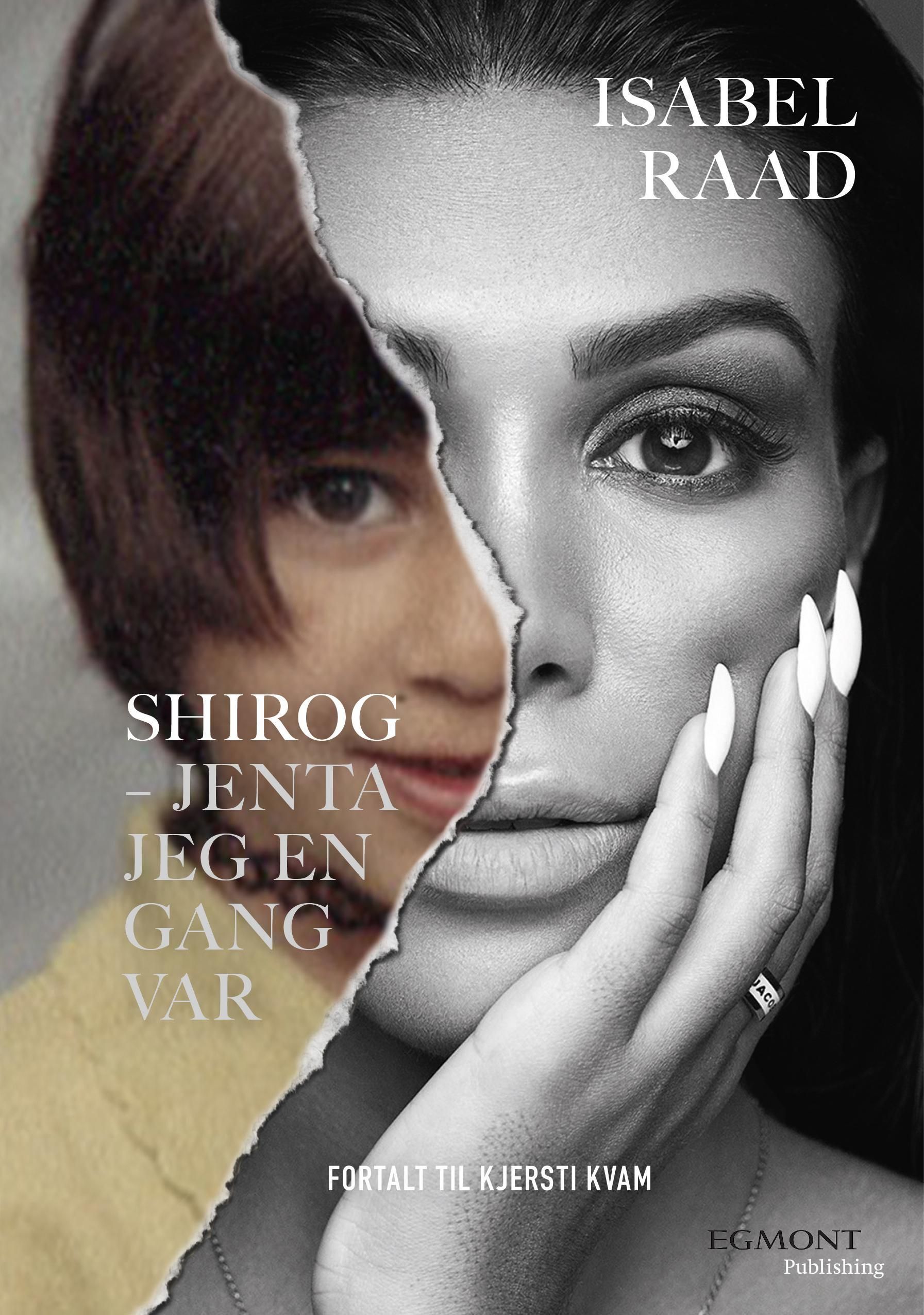 Shirog : jenta jeg en gang var
