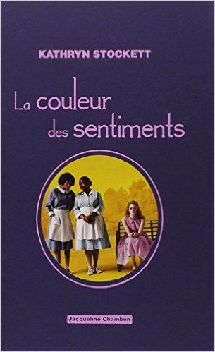 La couleur des sentiments : roman