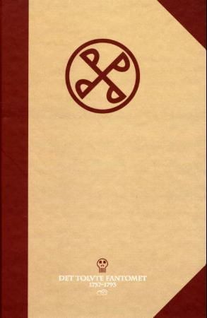 Det Tolvte Fantomet : 1757-1793