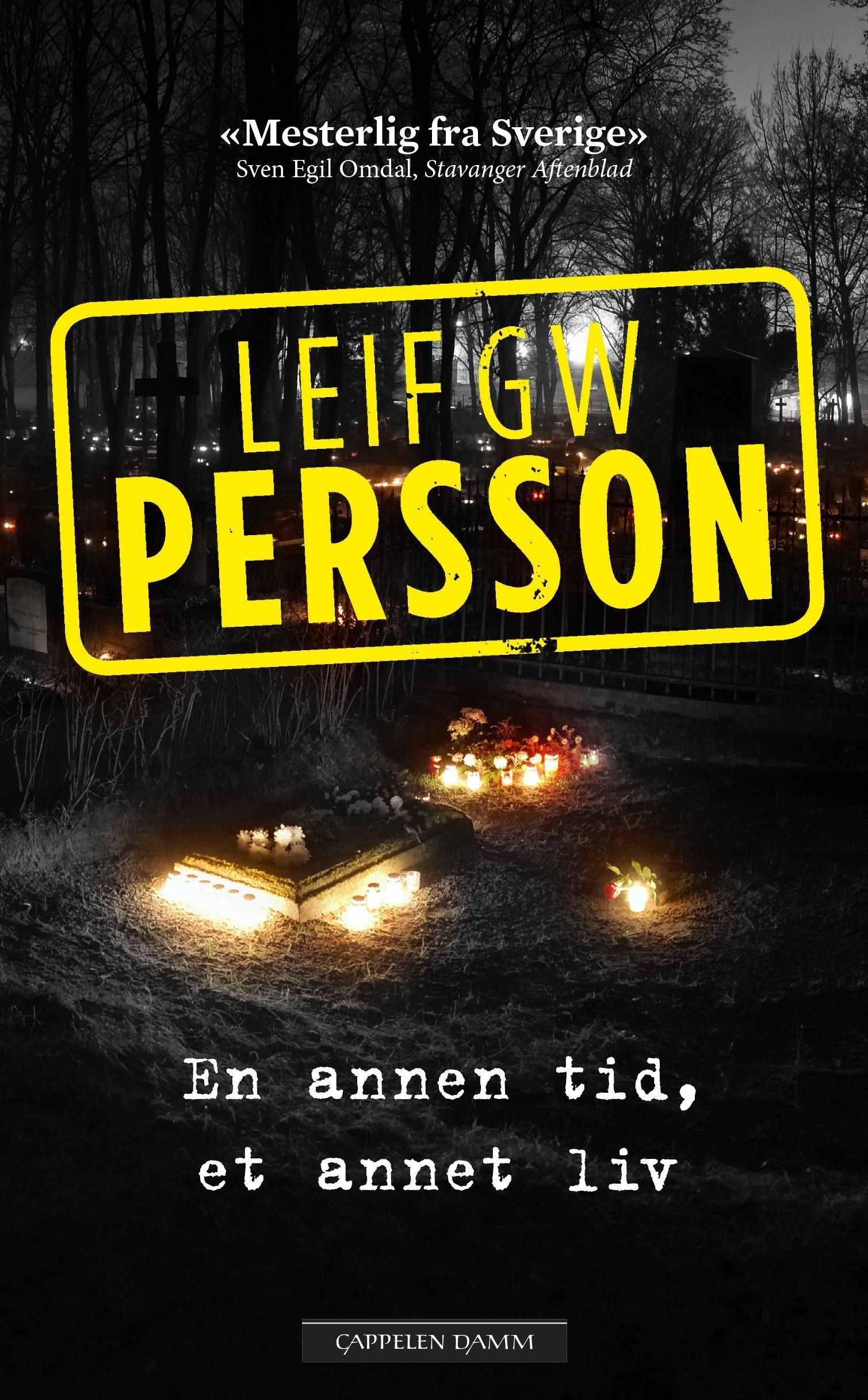 En annen tid, et annet liv : en roman om en forbrytelse