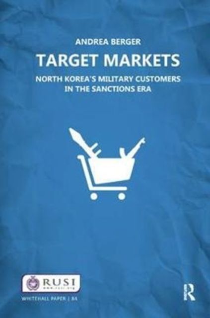 Target Markets : North Korea’s Military Customers