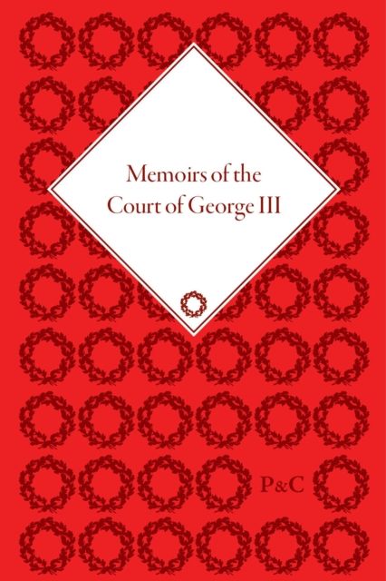 Memoirs of the Court of George III
