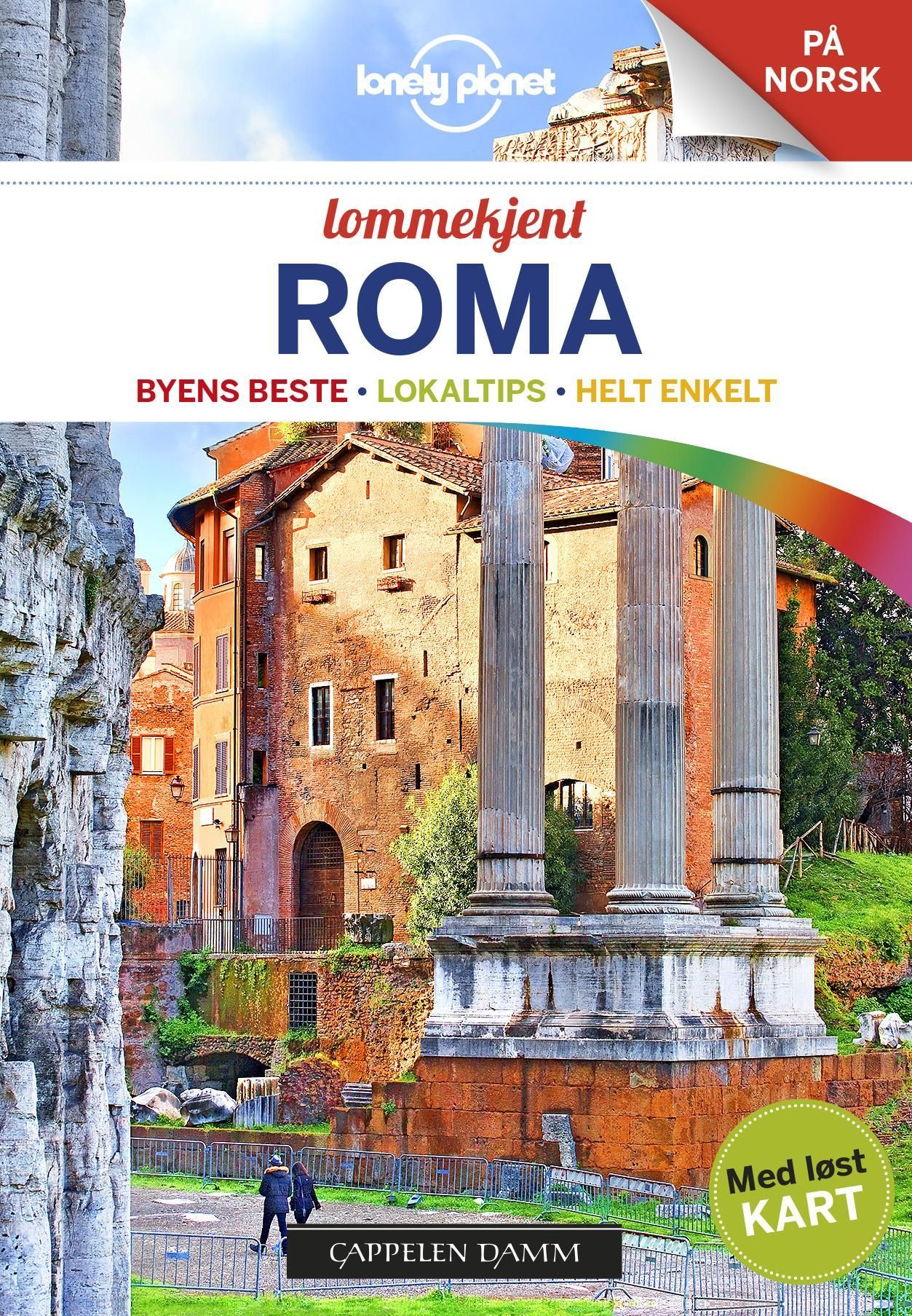 Roma : byens beste, lokaltips, helt enkelt